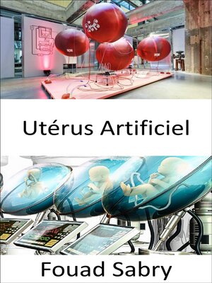cover image of Utérus Artificiel